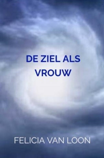 Afbeelding van DE ZIEL ALS VROUW