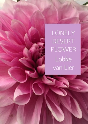 Afbeeldingen van LONELY DESERT FLOWER