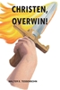 Afbeelding van Christen, overwin!