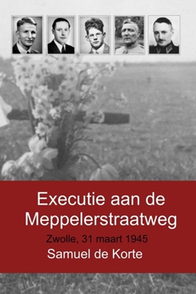 Afbeeldingen van Executie aan de Meppelerstraatweg
