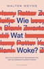 Afbeelding van Wie wat woke?