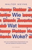 Afbeelding van Wie wat woke?