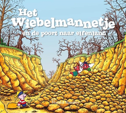 Afbeeldingen van Het wiebelmannetje Het wiebelmannetje en de poort naar elfenland