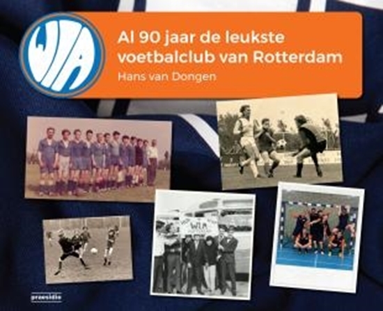 Afbeelding van WIA, al 90 jaar de leukste voetbalclub van Rotterdam