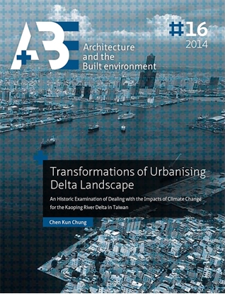 Afbeeldingen van Transformations of urbanising delta landscape