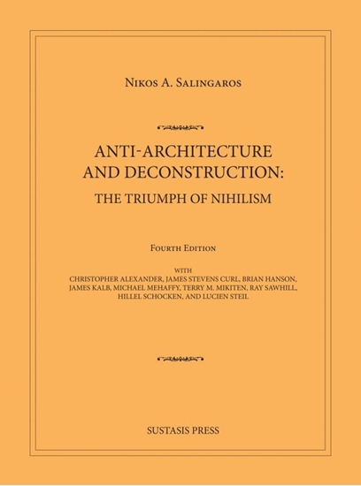Afbeelding van Anti-Architecture and Deconstruction: The Triumph of Nihilism