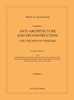 Afbeelding van Anti-Architecture and Deconstruction: The Triumph of Nihilism