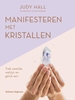 Afbeelding van Manifesteren met kristallen