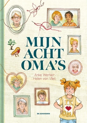 Afbeeldingen van Mijn acht oma's
