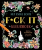 Afbeelding van Het enige echte f*ck it kleurboek