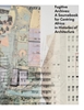 Afbeelding van Fugitive Archives: A Sourcebook for Centring Africa in Histories of Architecture