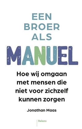 Afbeeldingen van Een broer als Manuel
