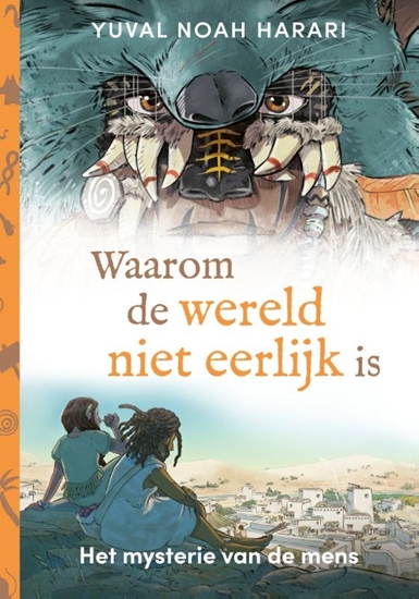 Afbeelding van Het mysterie van de mens Waarom de wereld niet eerlijk is