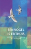 Afbeelding van Een vogel is er thuis