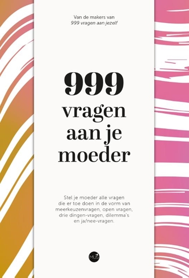Afbeelding van 999 vragen aan je moeder