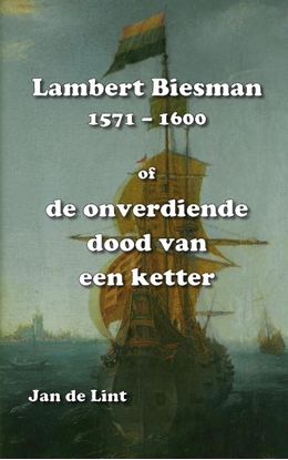 Afbeeldingen van Lambert Biesman (1571-1600)