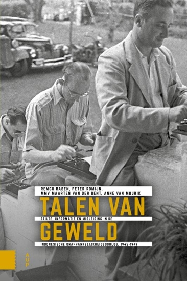 Afbeelding van Onafhankelijkheid, dekolonisatie, geweld en oorlog in Indonesië 1945-1950 Talen van geweld