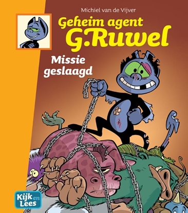 Afbeeldingen van Kijk en Lees Geheim agent G. Ruwel Missie geslaagd