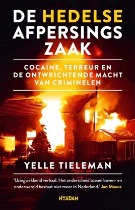 Afbeeldingen van De Hedelse afpersingszaak