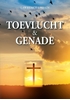 Afbeelding van Toevlucht en genade