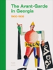 Afbeelding van The Avant-Garde in Georgia (1900-1936)