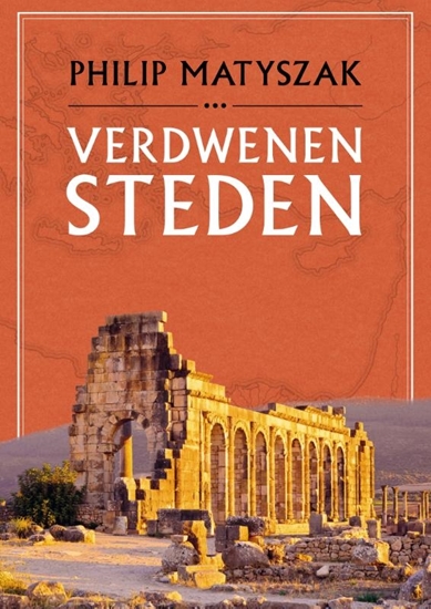 Afbeelding van Verdwenen steden