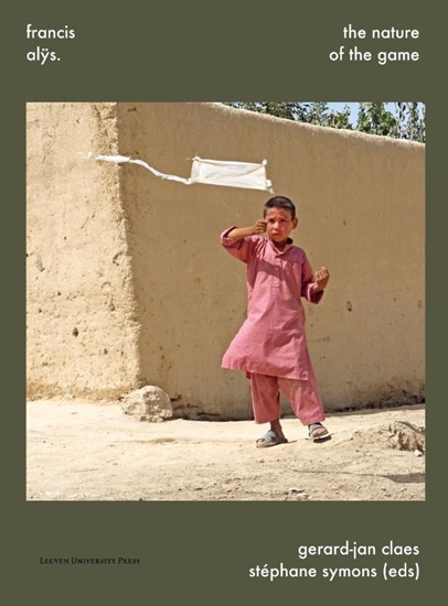 Afbeelding van Francis Alÿs. The Nature of the Game