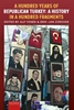 Afbeelding van A Hundred Years of Republican Turkey