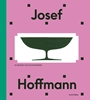 Afbeelding van Josef Hoffmann – Beyond beauty and modernity