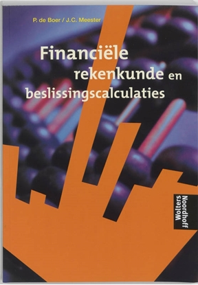 Afbeeldingen van Financiele rekenkunde en beslissingscalculaties
