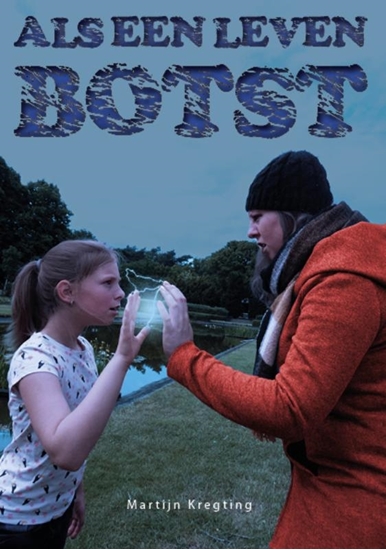 Afbeelding van Als een leven botst