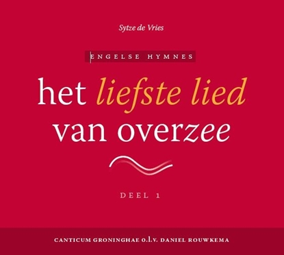 Afbeeldingen van Het liefste lied van overzee - cd1