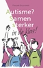 Afbeelding van Autisme? Samen sterker in de klas!