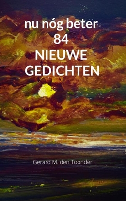Afbeeldingen van nu nóg beter 84 NIEUWE GEDICHTEN