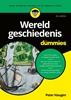 Afbeelding van Voor Dummies Wereldgeschiedenis voor Dummies