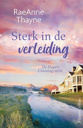 Afbeeldingen van Hope's Crossing Sterk in de verleiding