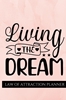 Afbeelding van Law of attraction planner ongedateerd (zonder datums) - weekplanner & agenda - 60 weken