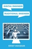 Afbeelding van Digital engineer, Traditional engineer