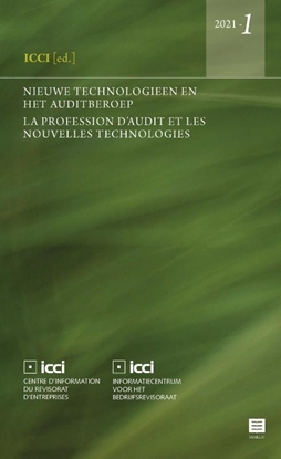 Afbeeldingen van ICCI Nieuwe technologieën en het auditberoep. La profession d’audit et les nouvelles technologies