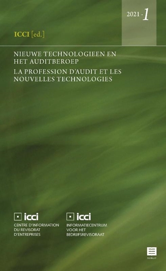 Afbeelding van ICCI Nieuwe technologieën en het auditberoep. La profession d’audit et les nouvelles technologies