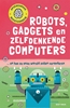 Afbeelding van Spoedcursus meesterbrein Robots, gadgets en zelfdenkende computers