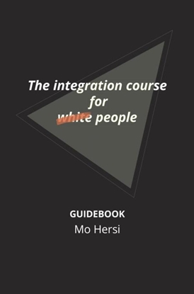 Afbeeldingen van The integration course for white people