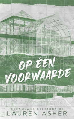 Afbeeldingen van Dreamland miljardairs Op één voorwaarde