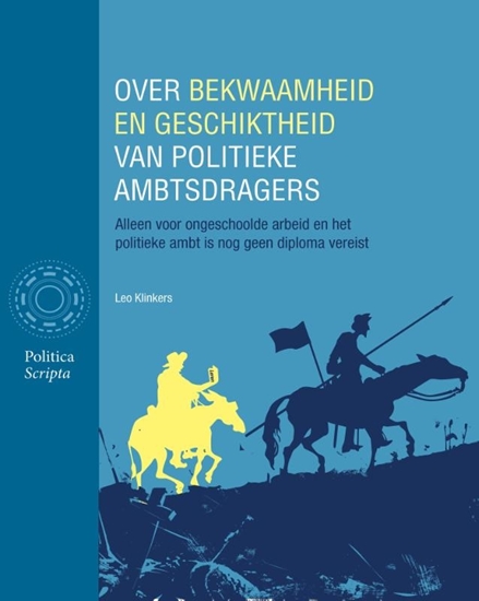 Afbeelding van Over bekwaamheid en geschiktheid van politieke ambtsdragers