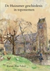 Afbeelding van De Huizumer geschiedenis in toponiemen