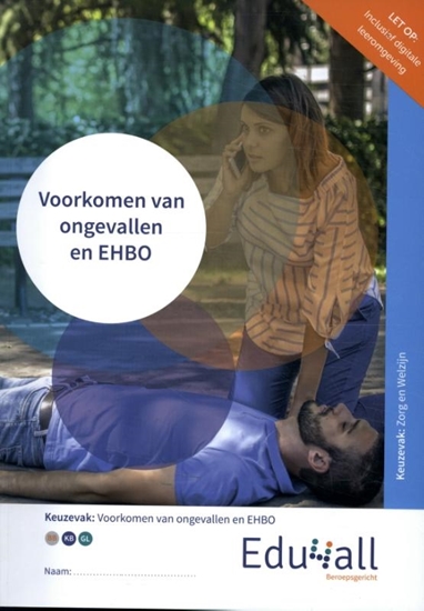 Afbeelding van Edu4all Zorg en Welzijn Voorkomen van ongevallen en EHBO