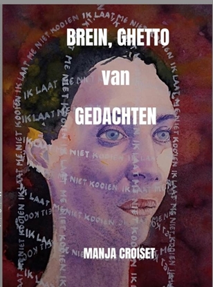 Afbeeldingen van BREIN, GHETTO van GEDACHTEN
