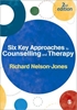 Afbeelding van Six Key Approaches to Counselling and Therapy