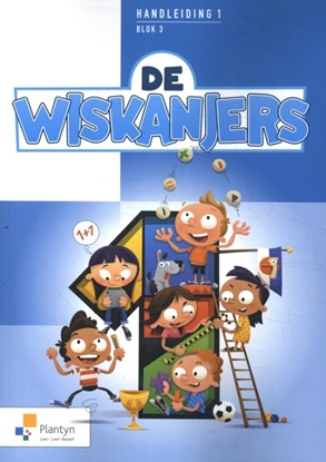 Afbeeldingen van De Wiskanjers 1 ste leerjaar blok 3 Handleiding