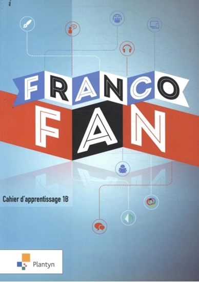 Afbeelding van FrancoFan 1B - Cahier d'apprentissage